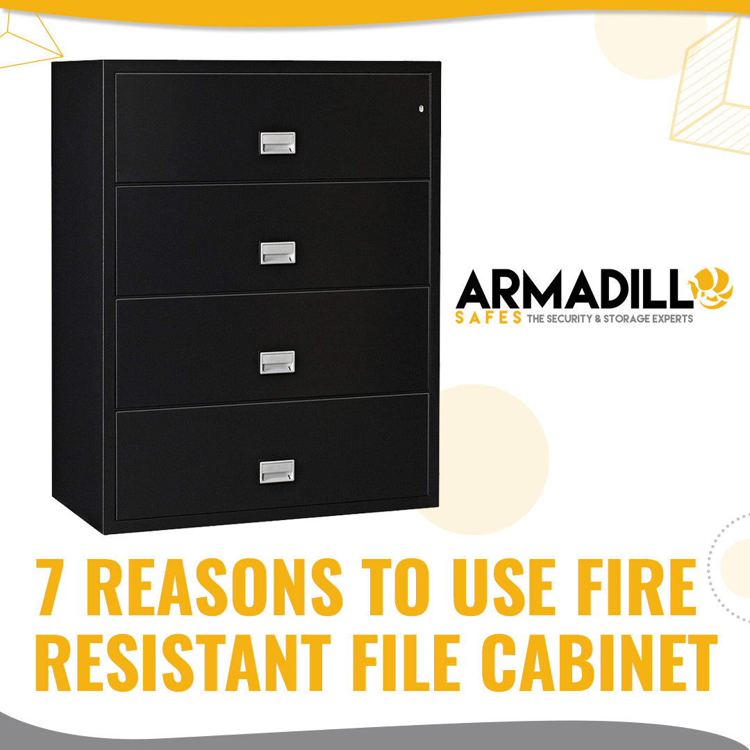 7 Reasons To Use Fire Resistant File Cabinet