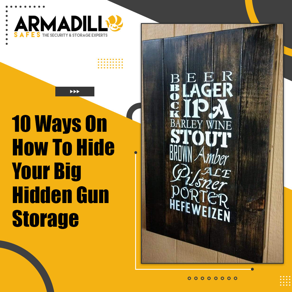10 Ways On How To Hide Your Big Hidden Gun Storage