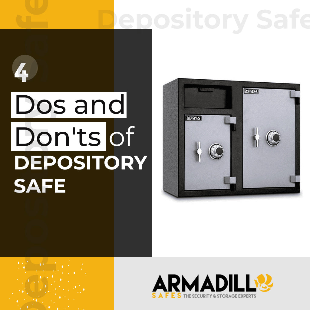 4 Dos and Don’ts of Depository Safe