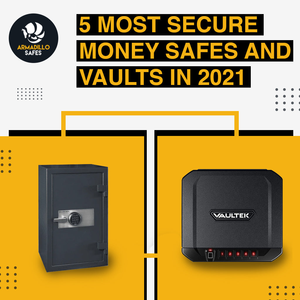 5 Most Secure Money Safes and Vaults in 2021