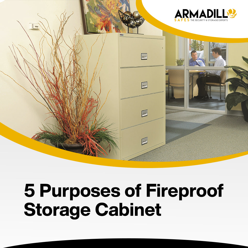 5 Purposes of Fireproof Storage Cabinet