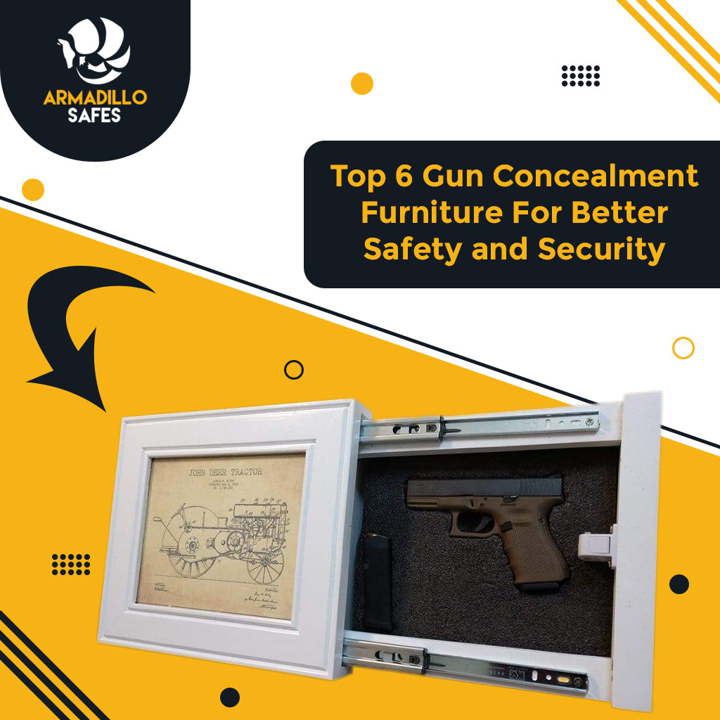 Top 6 Gun Concealment Furniture For Better Safety and Security