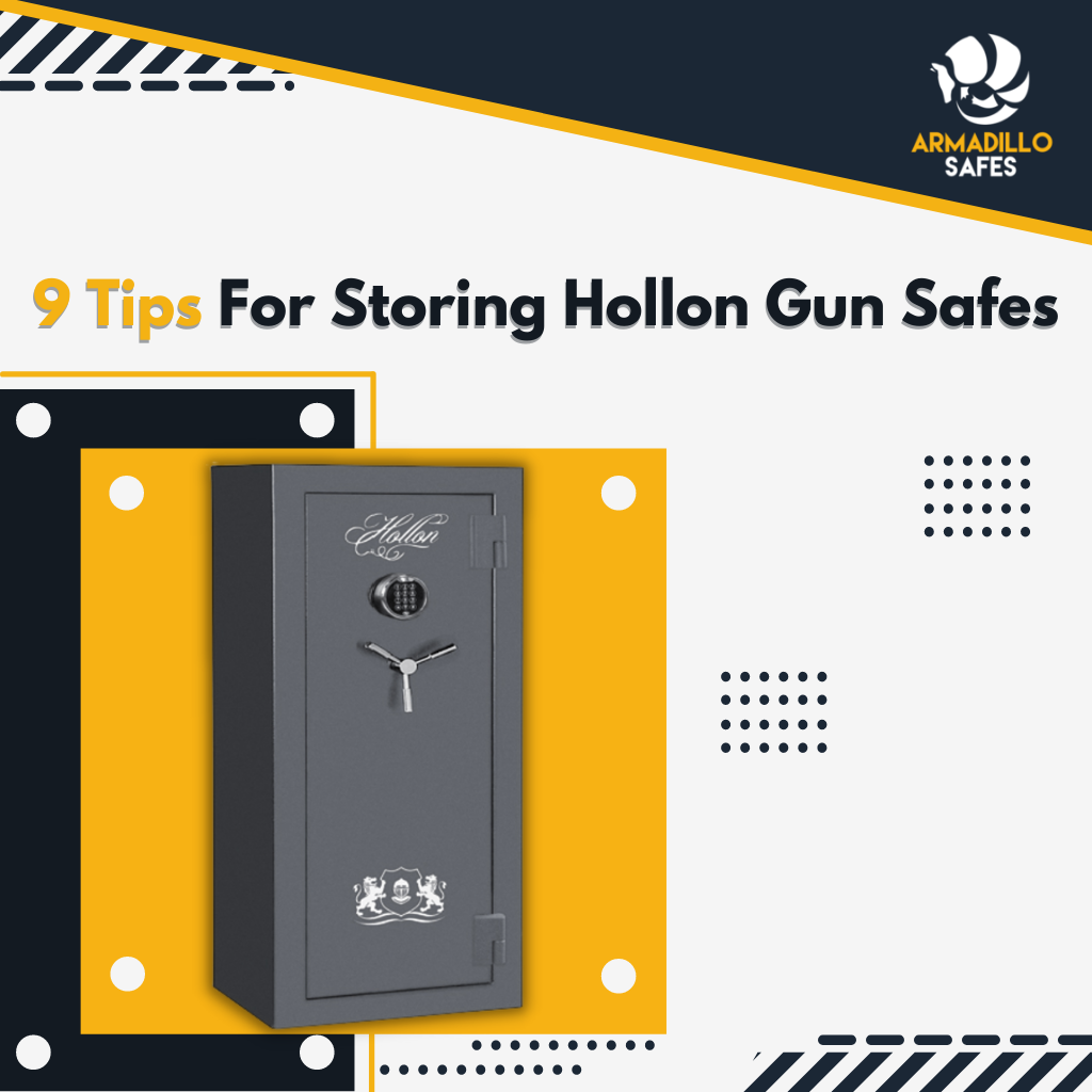 9 Tips For Storing Hollon Gun Safes