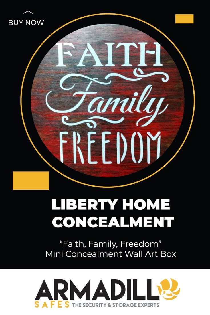 Liberty Home “Faith, Family, Freedom” Mini Concealment Wall Art Box Armadillo Safe and Vault